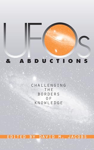 9780700610327: UFOs and Abductions: Challenging the Borders of Knowledge