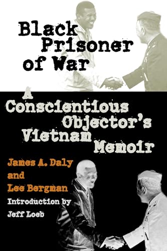 Stock image for Black Prisoner of War : A Conscientious Objector's Vietnam Memoir for sale by Better World Books: West