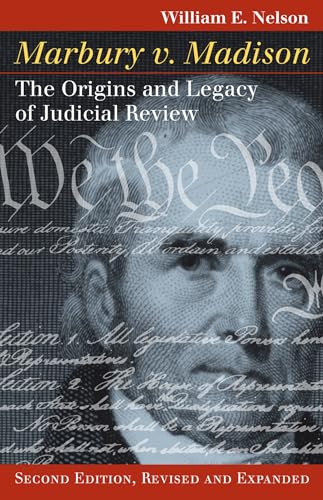 9780700610624: Marbury v. Madison : The Origins and Legacy of Judicial Review