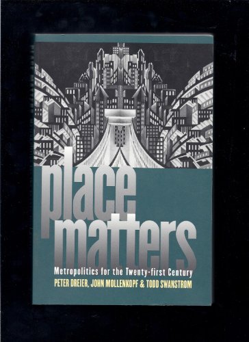 Beispielbild fr Place Matters: Metropolitics for the Twenty-First Century (Studies in Government and Public Policy) zum Verkauf von Wonder Book