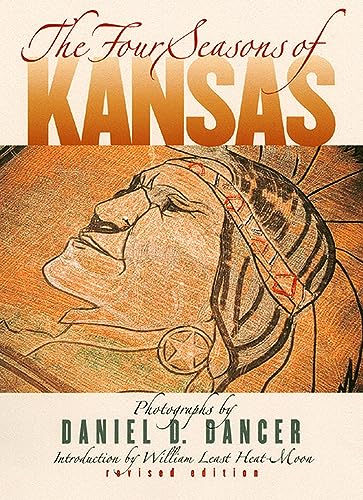 9780700611522: The Four Seasons of Kansas [Idioma Ingls]
