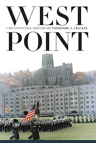 9780700611607: West Point: A Bicentennial History (Modern War Studies)