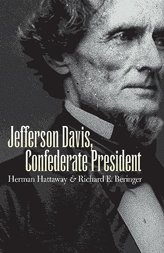 Imagen de archivo de Jefferson Davis, Confederate President a la venta por Better World Books