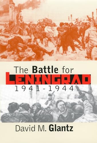 Stock image for The Battle for Leningrad, 1941-1944 for sale by ThriftBooks-Dallas