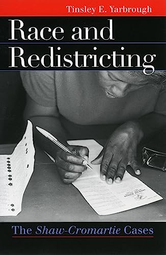 Stock image for Race and Redistricting : The Shaw-Cromartie Cases for sale by Better World Books