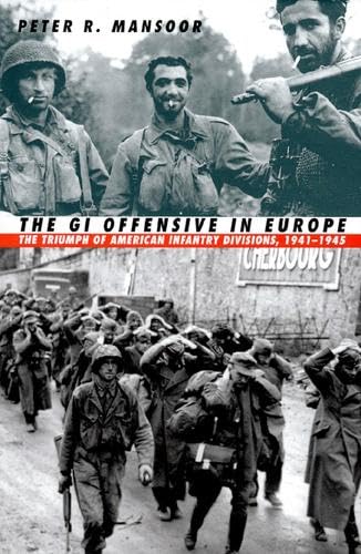 Beispielbild fr The GI Offensive in Europe zum Verkauf von Blackwell's