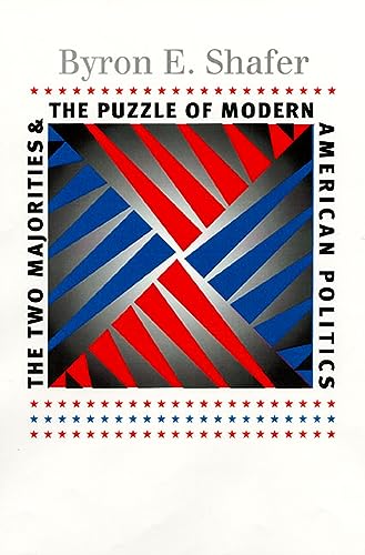 Beispielbild fr The Two Majorities and the Puzzle of Modern American Politics zum Verkauf von ThriftBooks-Atlanta