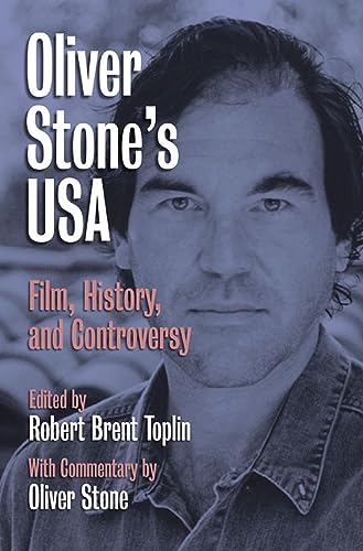 Stock image for Oliver Stone's USA: Film, History, and Controversy [Paperback] Toplin, Robert Brent for sale by RUSH HOUR BUSINESS
