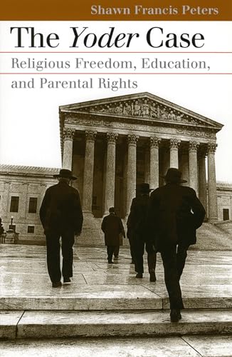 Stock image for The Yoder Case: Religious Freedom, Education, and Parental Rights (Landmark Law Cases and American Society) for sale by HPB-Red