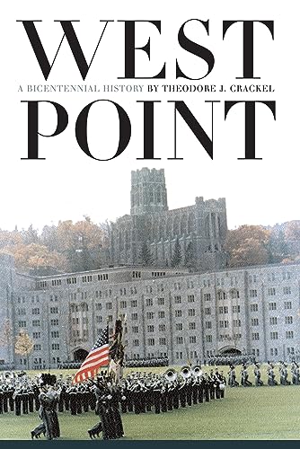 9780700612949: West Point: A Bicentennial History (Modern War Studies)