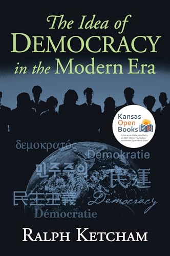 Beispielbild fr The Idea of Democracy in the Modern Era zum Verkauf von SecondSale