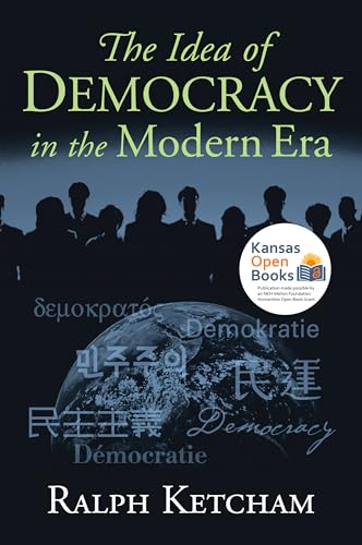 Imagen de archivo de The Idea of Democracy in the Modern ERA a la venta por Better World Books