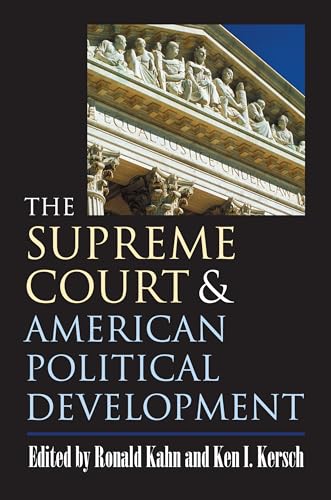Imagen de archivo de The Supreme Court And American Political Development a la venta por Revaluation Books