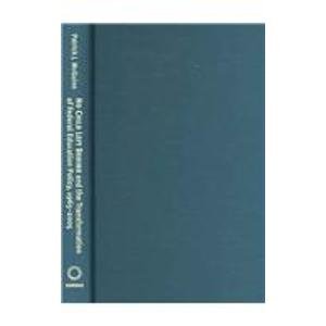 9780700614424: No Child Left Behind And the Transformation of Federal Education Policy, 1965-2005 (Studies in Government and Public Policy)