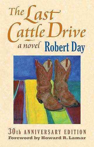 The Last Cattle Drive: 30th Anniversary Limited Edition