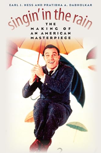 Beispielbild fr Singin' in the Rain: The Making of an American Masterpiece zum Verkauf von Wonder Book