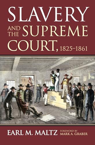 Imagen de archivo de Slavery and the Supreme Court, 1825-1861 a la venta por HPB-Red