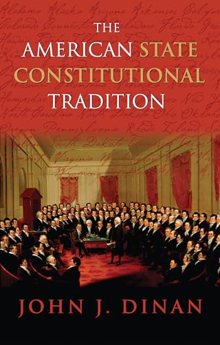 9780700616893: The American State Constitutional Tradition