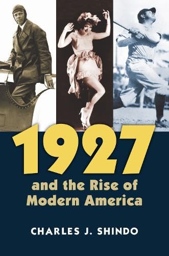 Beispielbild fr 1927 and the Rise of Modern America (CultureAmerica) zum Verkauf von Wonder Book