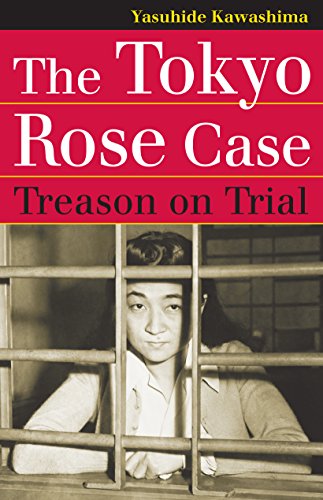 Stock image for The Tokyo Rose Case: Treason on Trial (Landmark Law Cases & American Society) for sale by Half Price Books Inc.