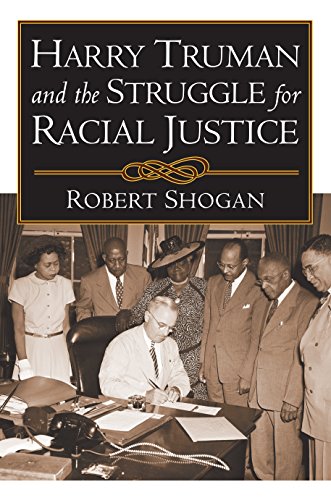 Beispielbild fr Harry Truman and the Struggle for Racial Justice zum Verkauf von Better World Books