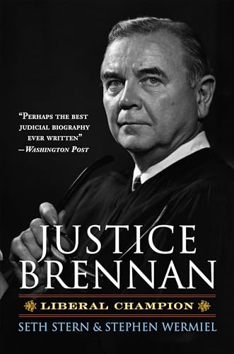 Beispielbild fr Justice Brennan: Liberal Champion zum Verkauf von GF Books, Inc.