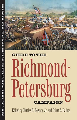 Stock image for Guide to the Richmond-Petersburg Campaign for sale by Better World Books