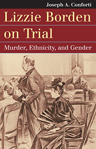 Stock image for Lizzie Borden on Trial: Murder, Ethnicity, and Gender (Landmark Law Cases and American Society) for sale by Bulk Book Warehouse