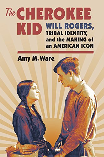 Imagen de archivo de The Cherokee Kid : Will Rogers, Tribal Identity, and the Making of an American Icon a la venta por Better World Books