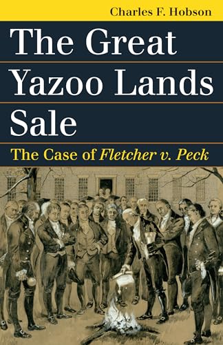 Stock image for The Great Yazoo Lands Sale for sale by Blackwell's