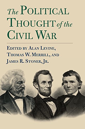 Imagen de archivo de The Political Thought of the Civil War (American Political Thought) a la venta por GF Books, Inc.