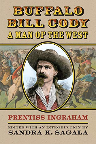 Beispielbild fr Buffalo Bill Cody, a Man of the West zum Verkauf von Michener & Rutledge Booksellers, Inc.