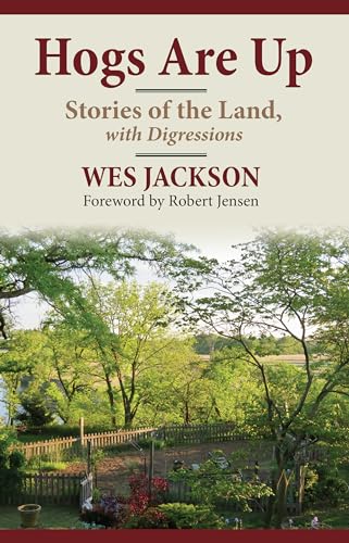 Stock image for Hogs Are Up : Stories of the Land, with Digressions for sale by Better World Books