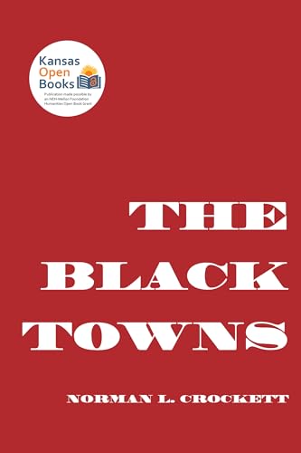 Stock image for The Black Towns for sale by GF Books, Inc.