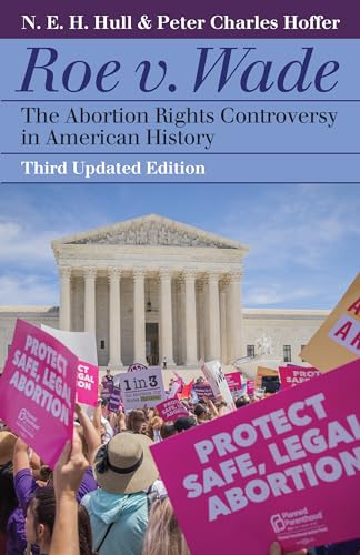 Stock image for Roe v. Wade: The Abortion Rights Controversy in American History (Landmark Law Cases and American Society) for sale by ZBK Books