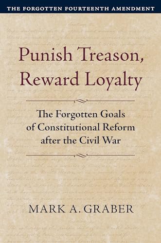 Beispielbild fr Punish Treason, Reward Loyalty zum Verkauf von Blackwell's