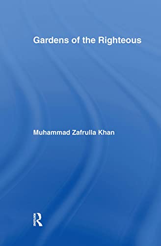 Stock image for Gardens of the Righteous : Riyadh as-Alihin of Imam Nawawi for sale by Manchester By The Book