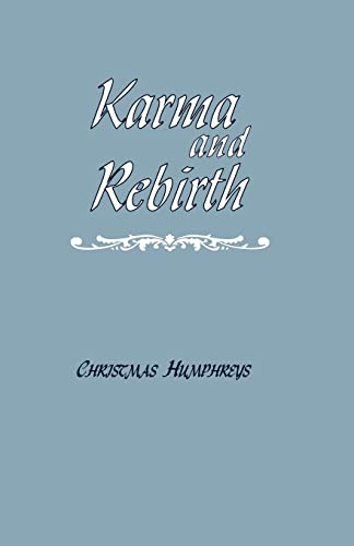 9780700701636: Karma and Rebirth: The Karmic Law of Cause and Effect