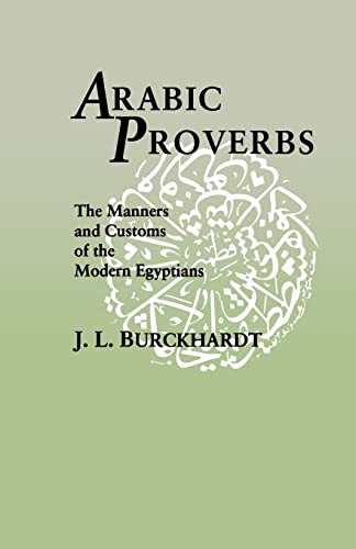 Burckhardt, J: Arabic Proverbs - J. L. Burckhardt