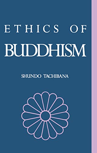 Imagen de archivo de The Ethics of Buddhism a la venta por G. & J. CHESTERS
