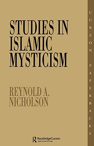 Studies in Islamic Mysticism (9780700702787) by Nicholson, Reynold A.