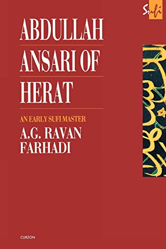 Stock image for Abdullah Ansari of Herat (1006-1089 C.E.): An Early Sufi Master (Routledge Sufi Series) for sale by Chiron Media