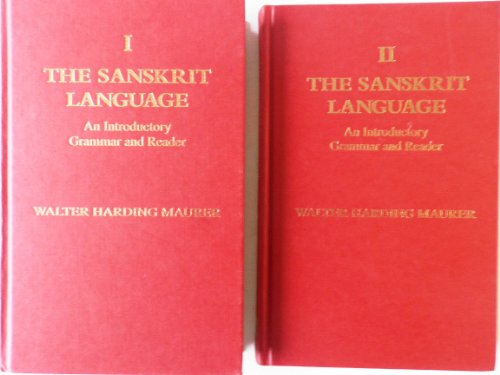 9780700703524: The Sanskrit Language: An Introductory Grammar and Reader, Vol. 1: Lessons One - Thirty Two, Vol. 2: Appendices, Glossary and Lexicon