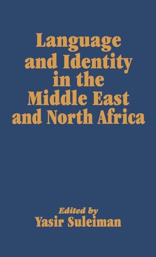 9780700704101: Language and Identity in the Middle East and North Africa