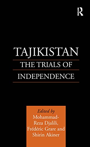 Stock image for Tajikistan: The Trials of Independence (Central Asia Research Forum) for sale by Ystwyth Books