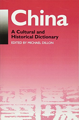 China : A Cultural and Historical Dictionary