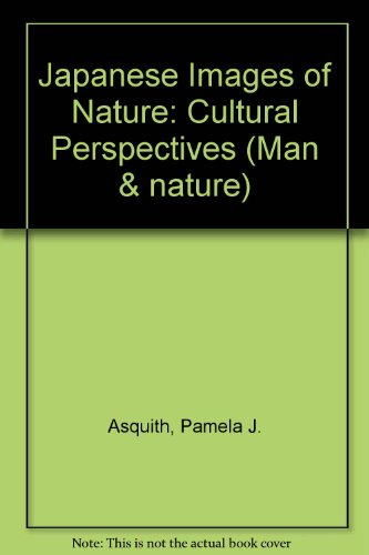 9780700704446: Japanese Images of Nature: Cultural Perspectives: No 1