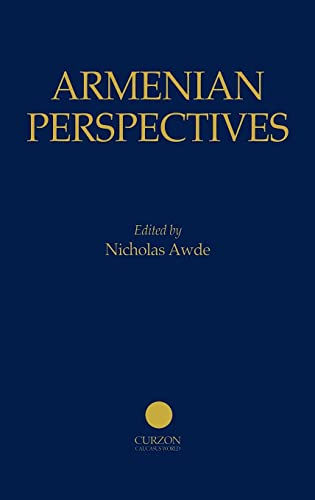 Armenian Perspectives (Caucasus World) (9780700706105) by Awde, Nicholas