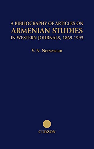 9780700706358: A Bibliography of Articles on Armenian Studies in Western Journals: 1869-1995