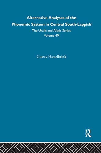 Alternative Analyses of the Phonemic System in Central South-Lappish